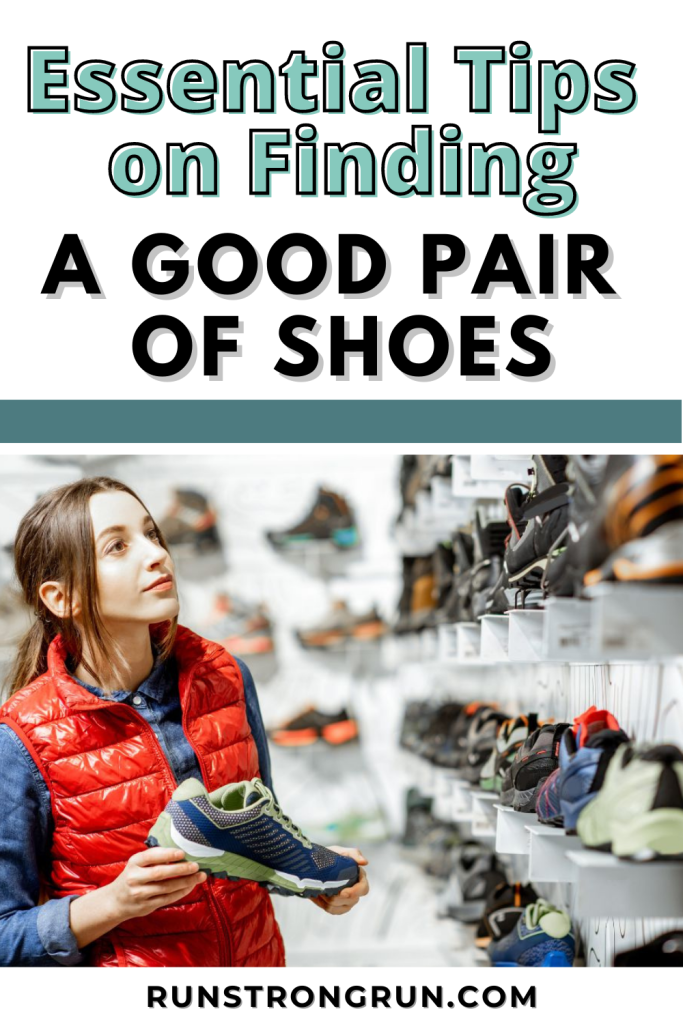Finding a Good Pair of Shoes