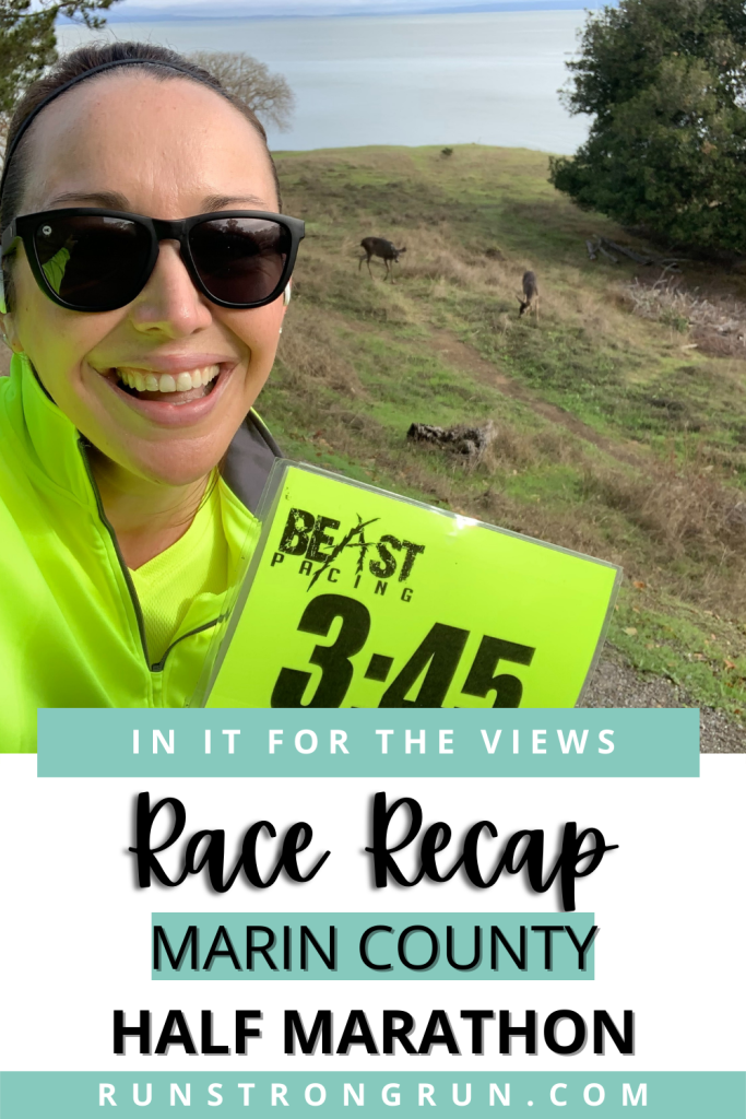 Race Recap Marin County Half Marathon
